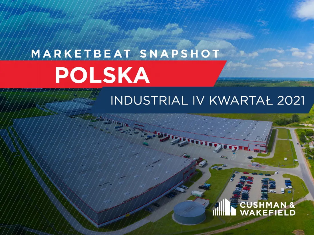 Marketbeat: Rynek magazynowy w Polsce - podsumowanie 2021 r. [SNAPSHOT]